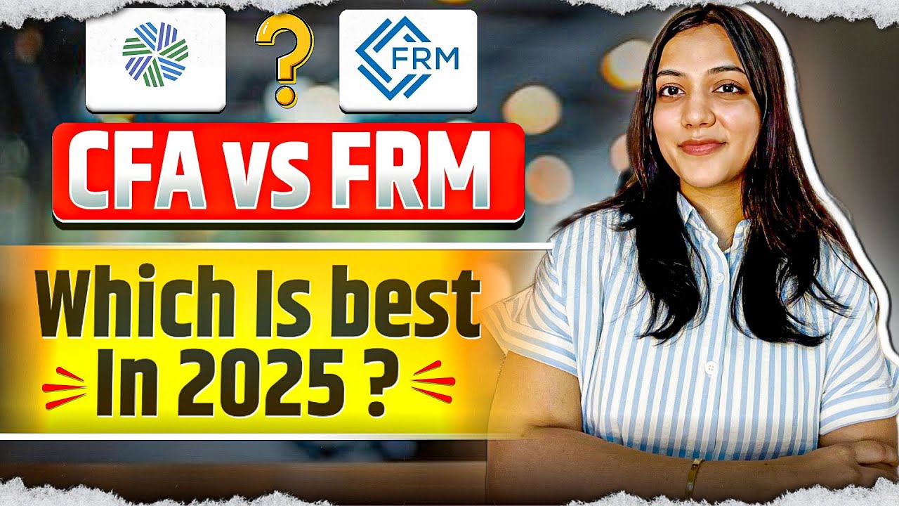 CFA or FRM &mdash; Which is Better in 2025? Salary, Scope & Fees Compared!