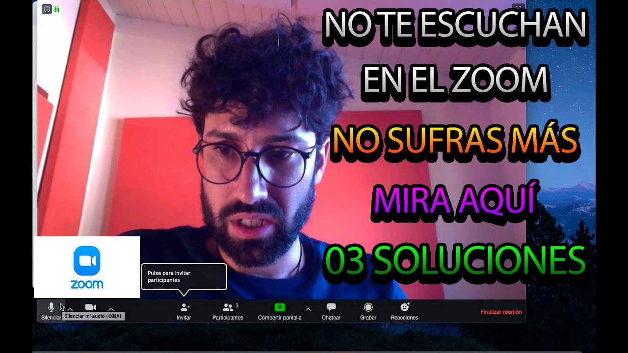 NO ME ESCUCHAN EN EL ZOOM. MIRA AQUÍ 03 SOLUCIONES