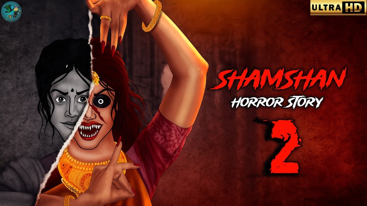 Shamshan Horror Story Part 2 | शमशान भूतिया कहानी पार्ट 2 | SCARY PUNCH SP 