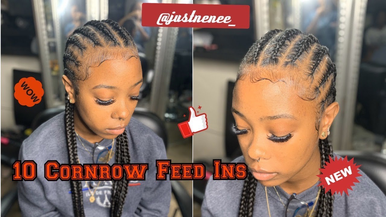 10 FEED IN BRAIDS STRAIGHT BACK