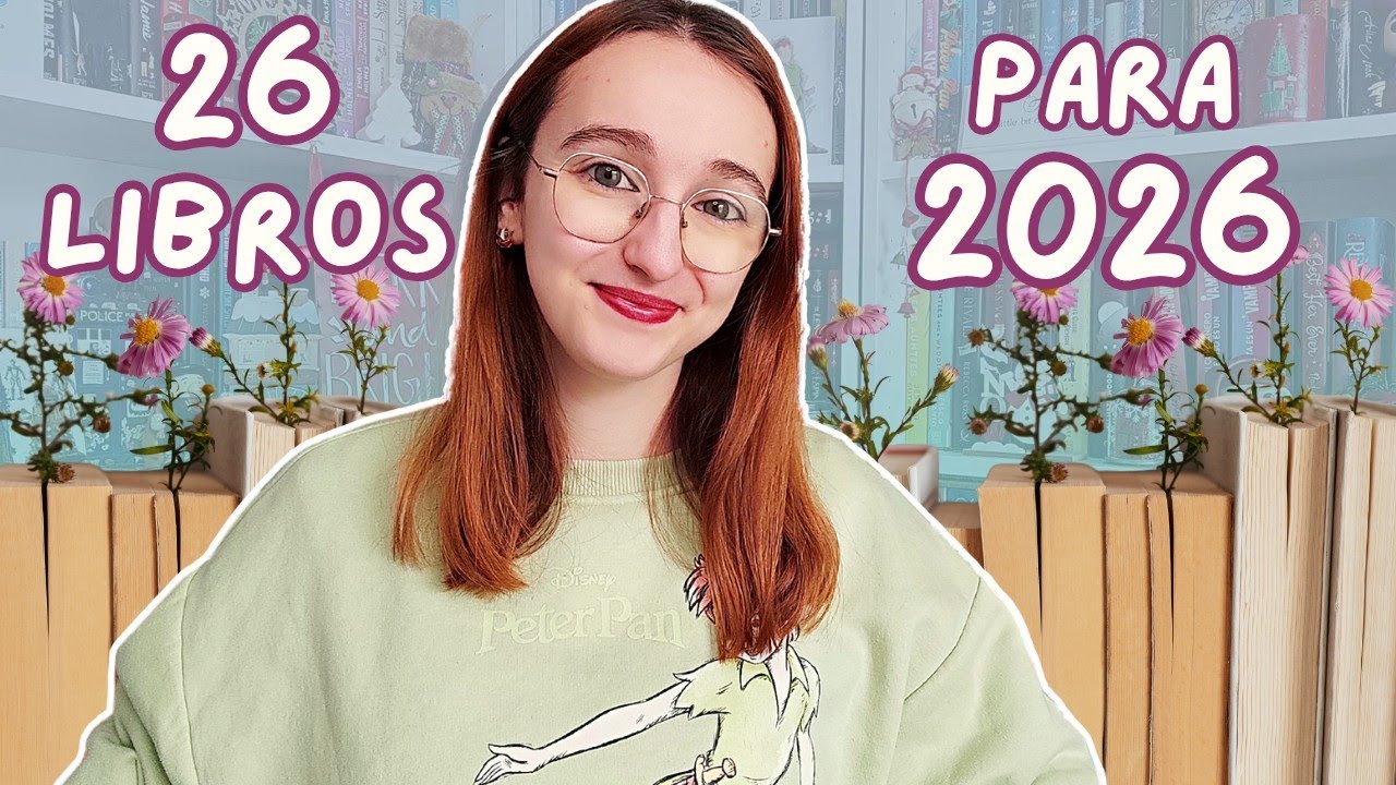 ¿Fracasé en 2025? ¿Lo conseguiré este año? | TOP 26 LIBROS PARA LEER EN 2026