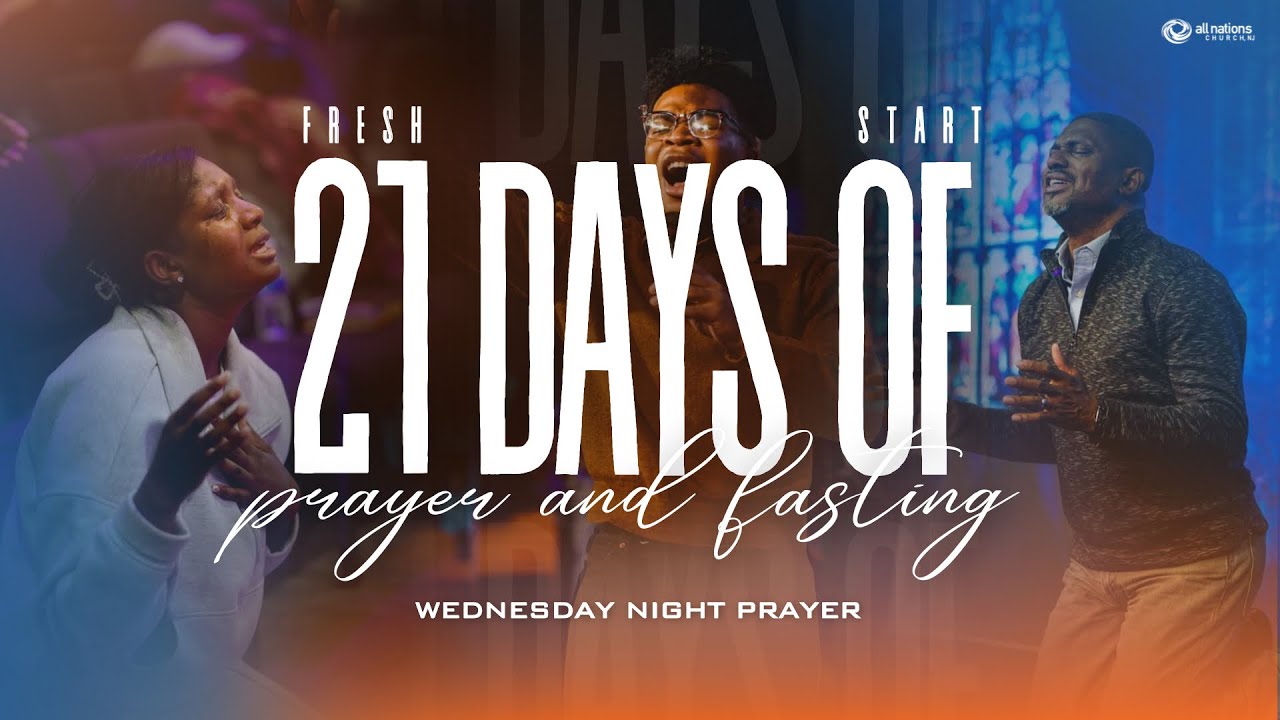 21 Days of Prayer and Fasting | Day 3 | All Nations Church NJ | 1/7/26
