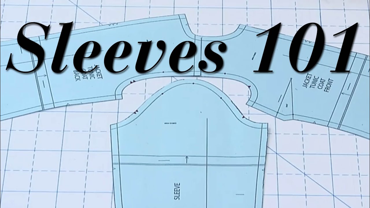 Sleeves 101