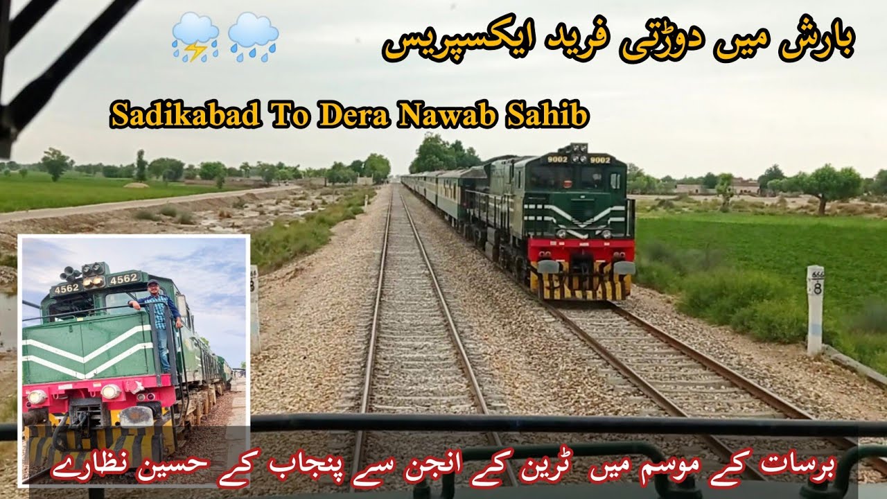 Moonsoon Cab Ride in Rainy Weather - Sadikabad To Dera Nawab Sahib in Baba Fareed Express