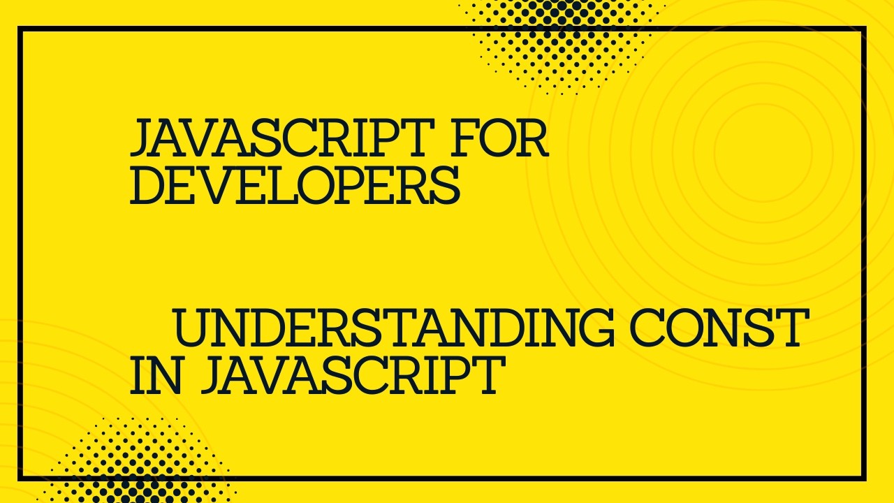 javascript  const  #javascript #tutorial #coding