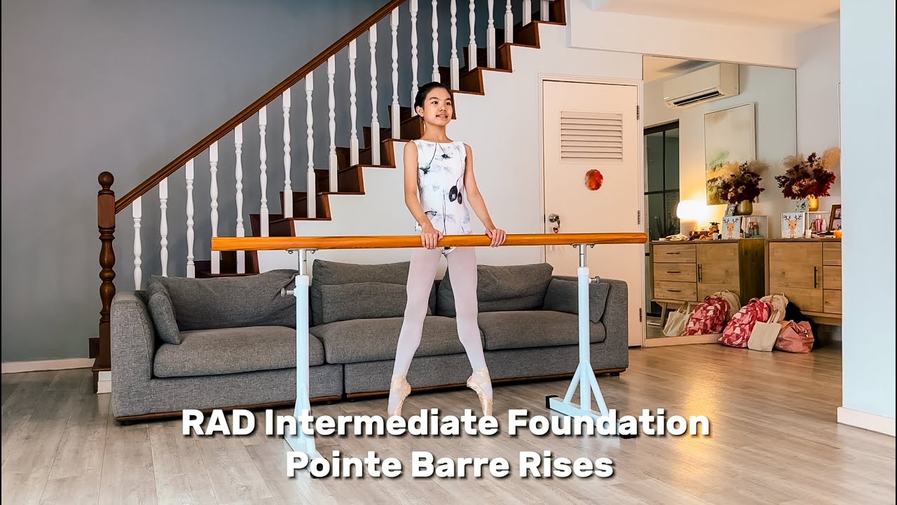 RAD Intermediate Foundation - Pointe Barre Rises