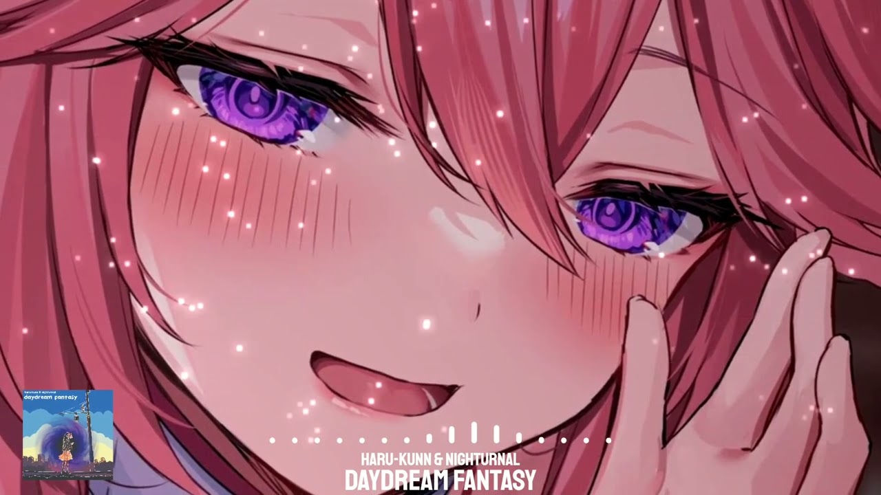 haru-kunn & Nighturnal - Daydream Fantasy