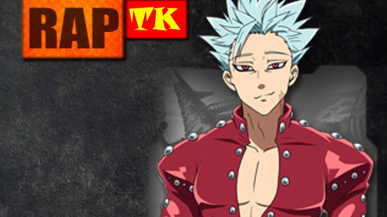 Rap do BAN (Nanatsu no taizai) // A raposa imortal // TK RAPS (Prod by FIFTY VINC)