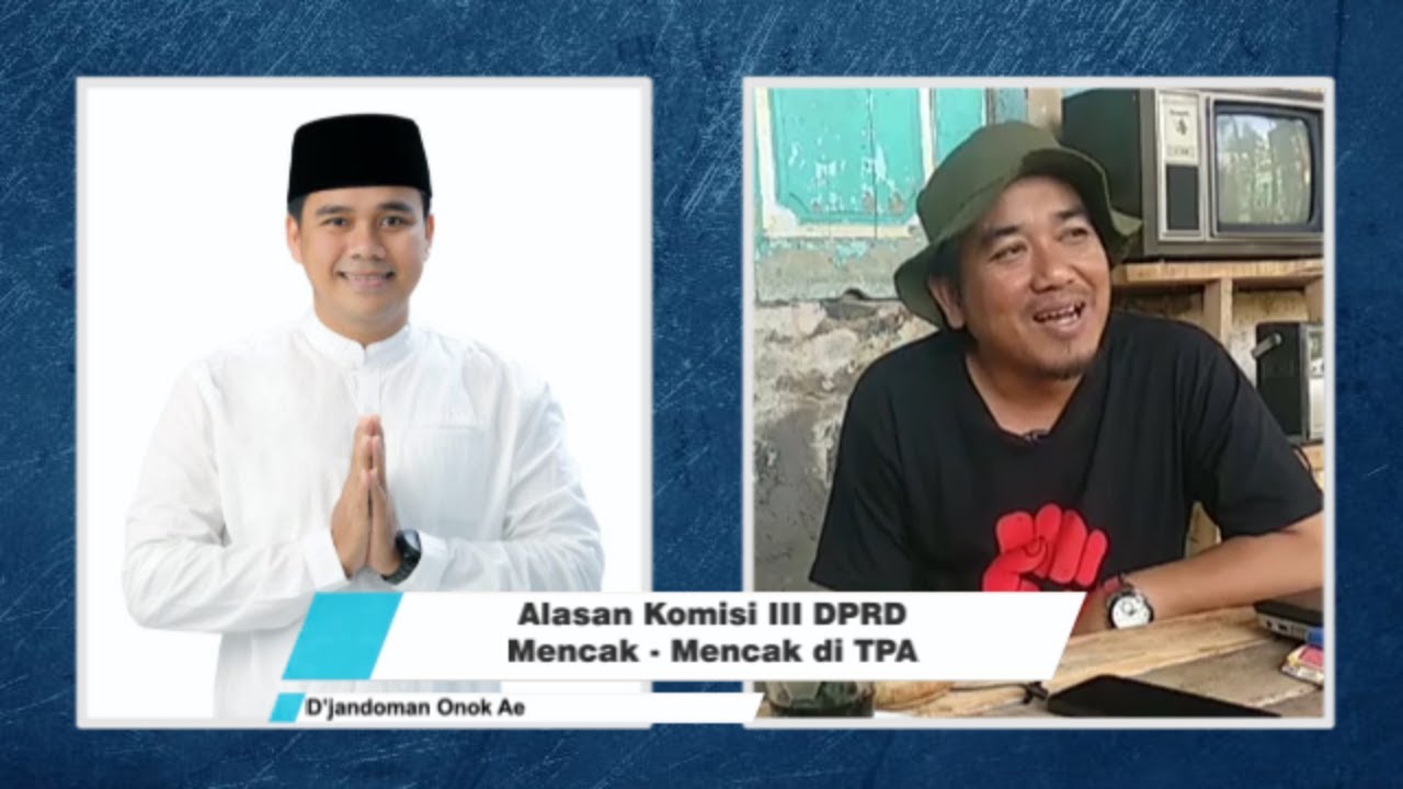 Alasan Komisi III DPRD Mencak - Mencak di TPA | D'jandoman