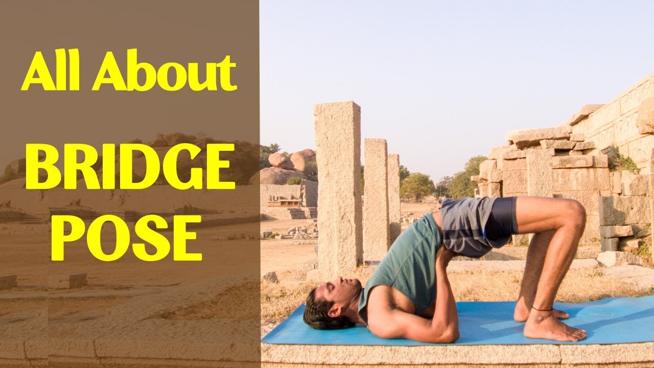 Bridge Pose (Setu Bandhasana): Yoga for Beginners | Triyogam Series