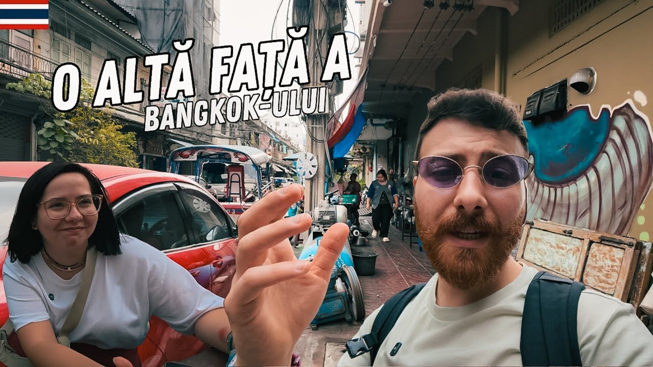 CE NU ȚI SE SPUNE despre BANGKOK! Talat Noi, Chinatown și Wat Arun | PRIMA ZI în THAILANDA