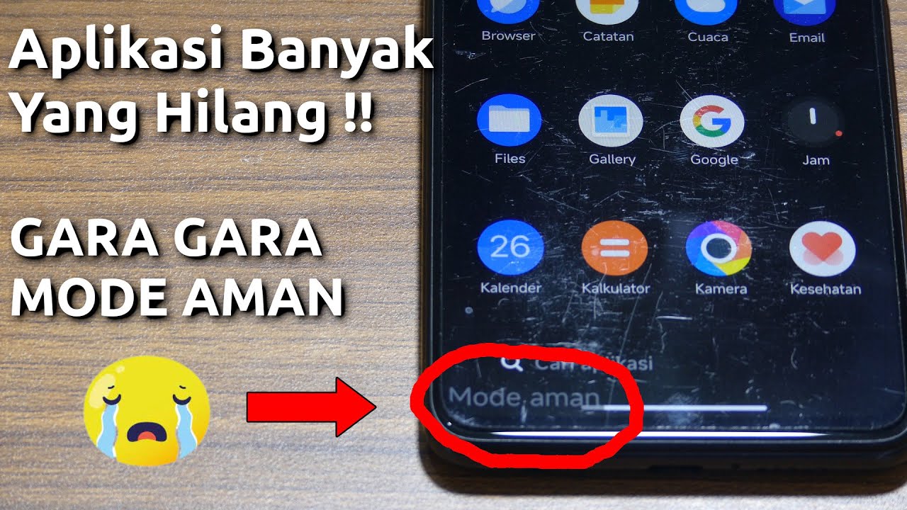 5 Cara Ampuh Menghilangkan Mode Aman Di HP