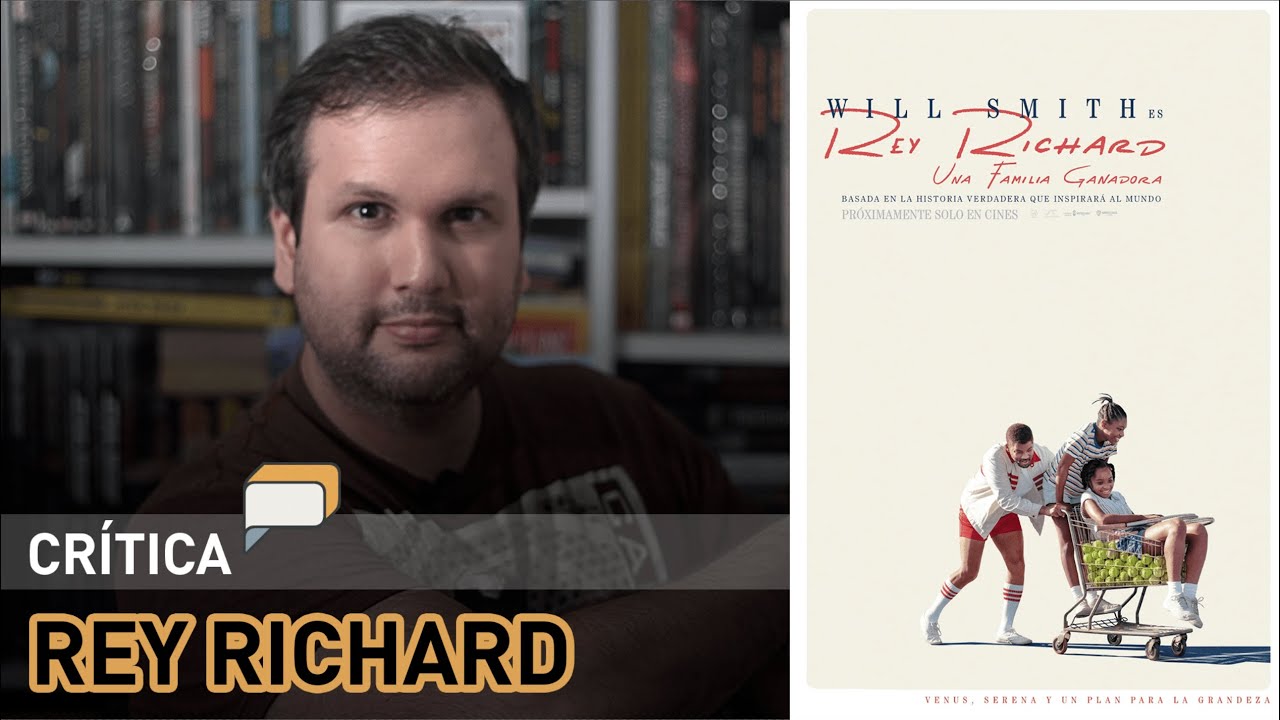 Rey Richard - crítica de cine