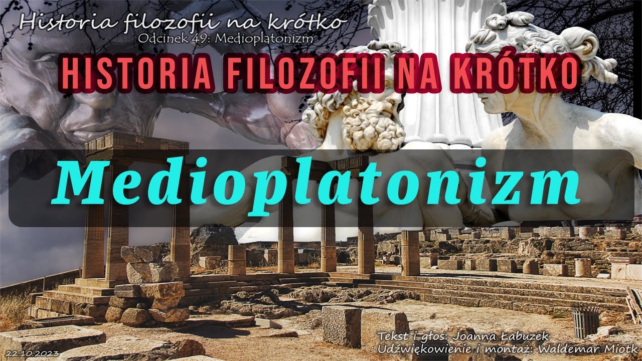 Historia Filozofii Na Krótko - Odcinek 49 - Medioplatonizm i neopitagoreizm