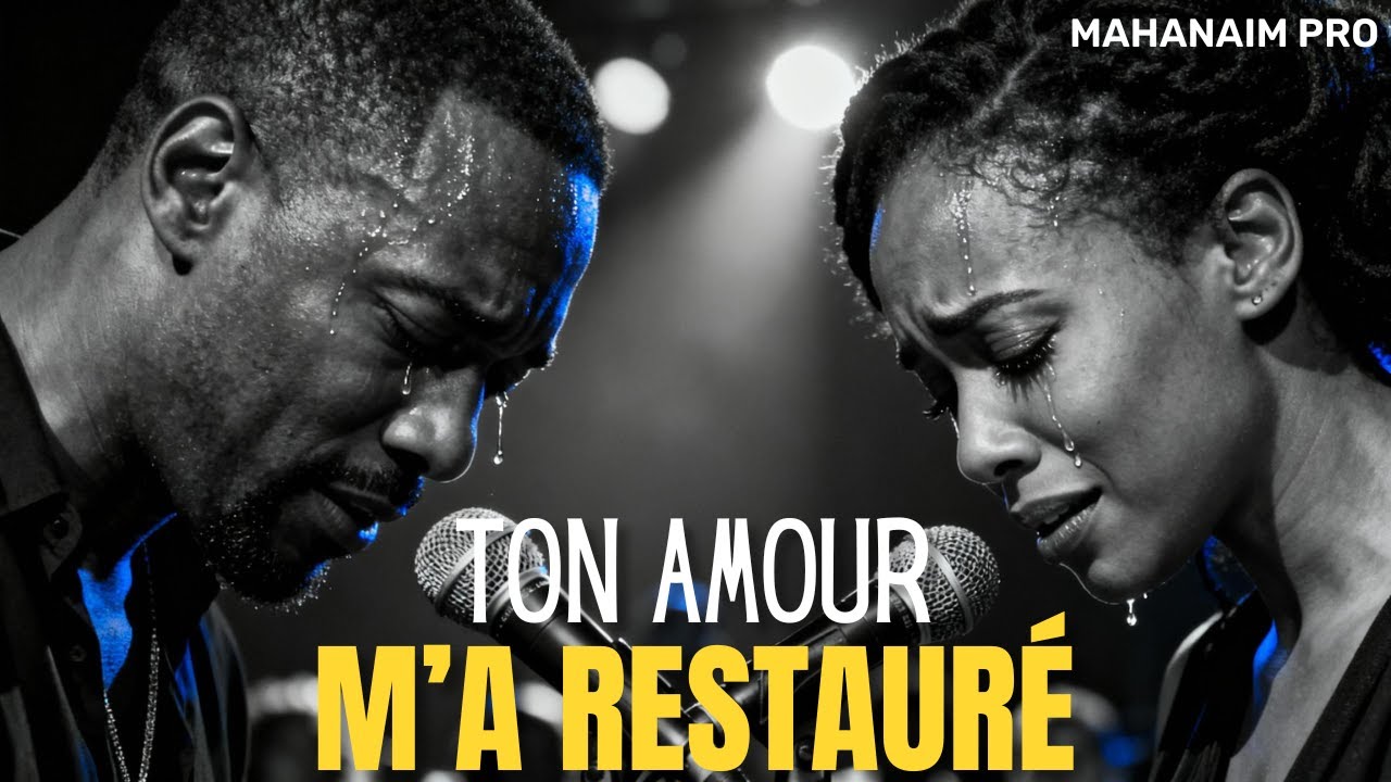 🔥 Ton Amour M’a Restauré – Un Chant de Guérison, de Grâce et de Restauration en Christ | Adoration