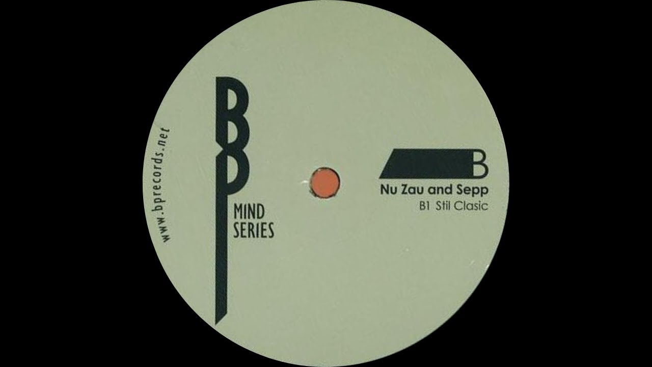 Nu Zau & Sepp - Stil Clasic [BPMS 001]