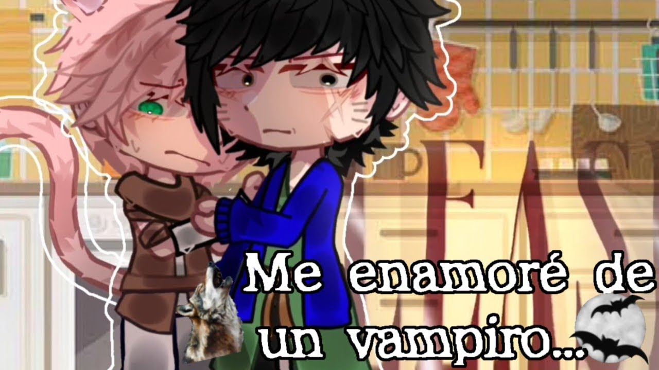 🐺Me enamore de un vampiro🦇|CAP. FINAL|Cap 25|Serie Gay🍥|SasuNaru💐|