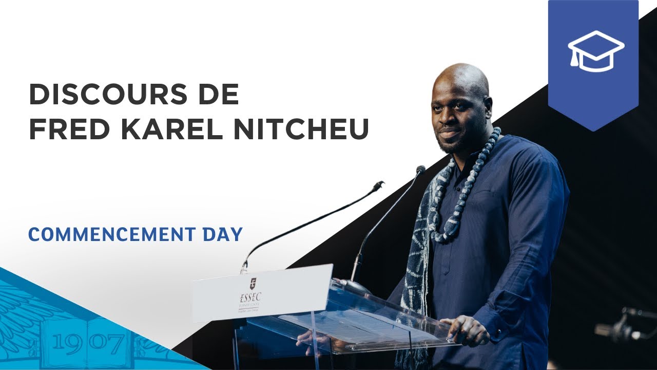 Discours de Fred Karel NITCHEU étudiant emblématique Grande Ecole | ESSEC Commencement Day 2024