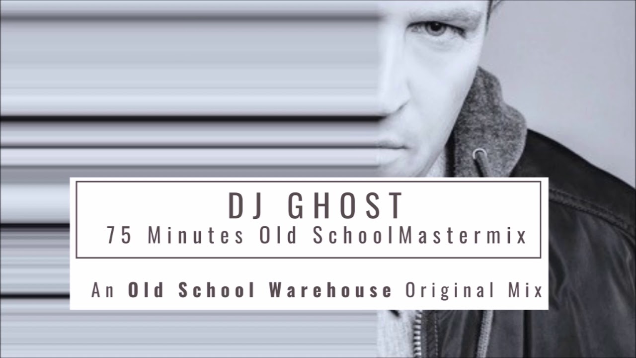 DJ Ghost Old School House Mastermix 👻 Retrohouseclassics 👻