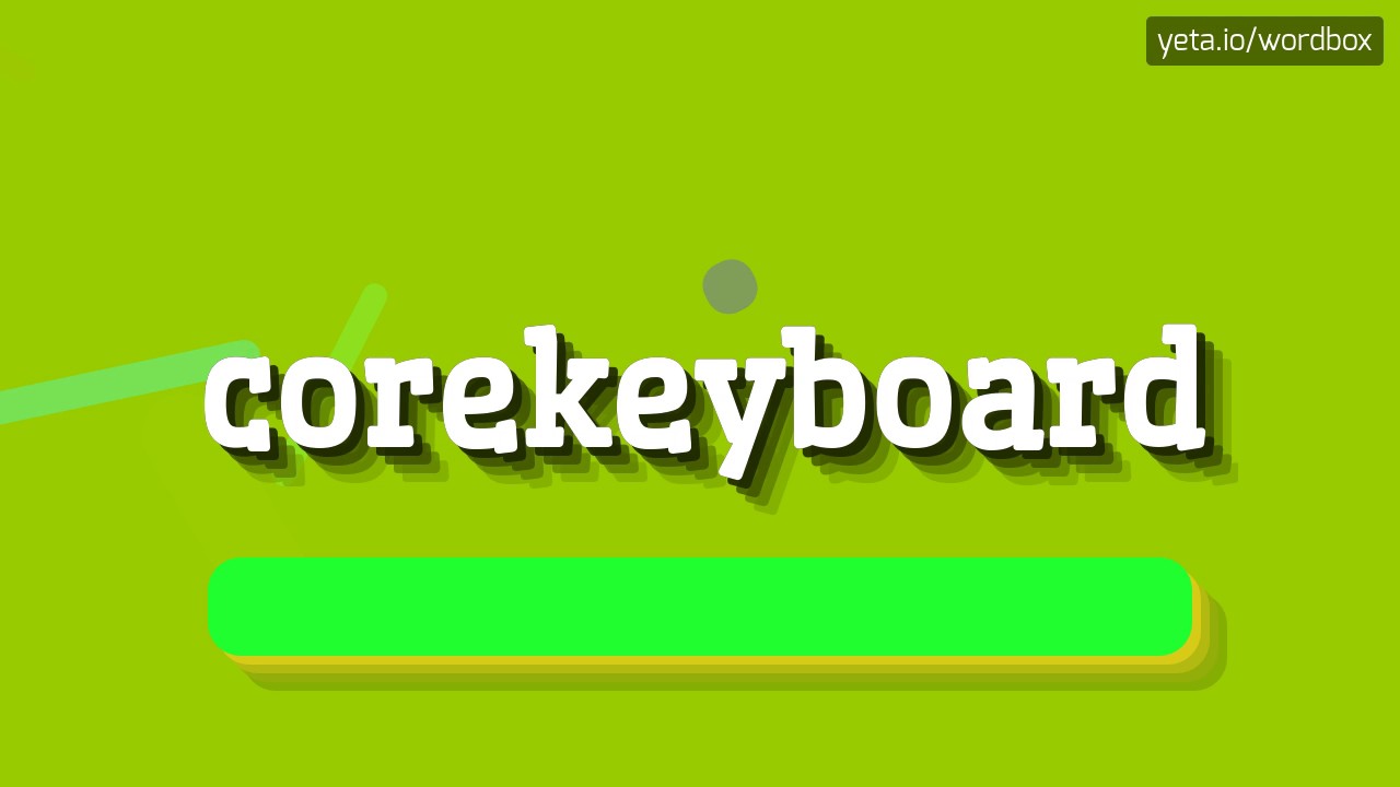 КАК СКАЗАТЬ ОСНОВНАЯ КЛАВИАТУРА?  #corekeyboard (HOW TO SAY COREKEYBOARD? #corekeyboa