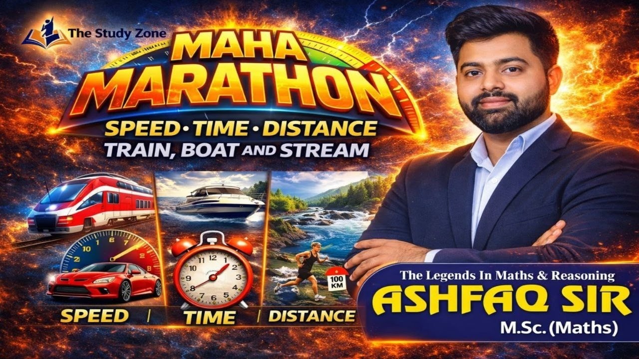 Maths Maha Marathon 🔥 Speed, Time & Distance + Train, Boat & Stream | One Shot Complete | Ashfaq Sir