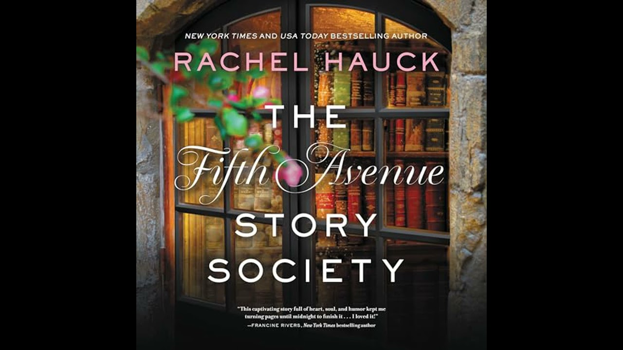 Fifth Avenue Story Society by Rachel Hauck | Full Audiobook