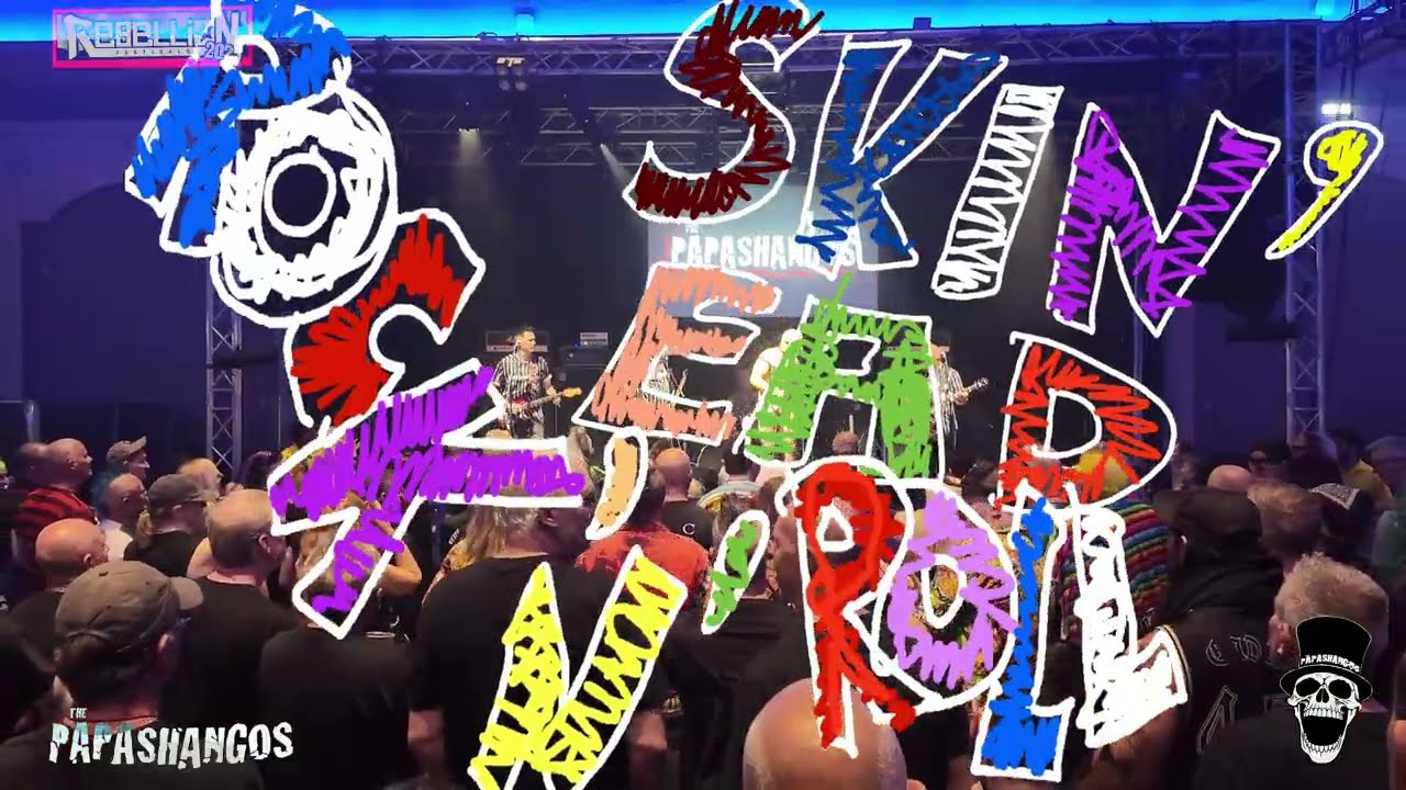 Skin’ead Rock’n’Roll by THE PAPASHANGOS, live at Rebellion Punk Festival 2025