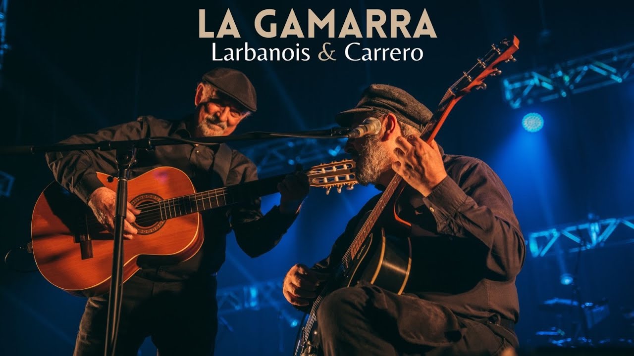 Larbanois & Carrero - La Gamarra