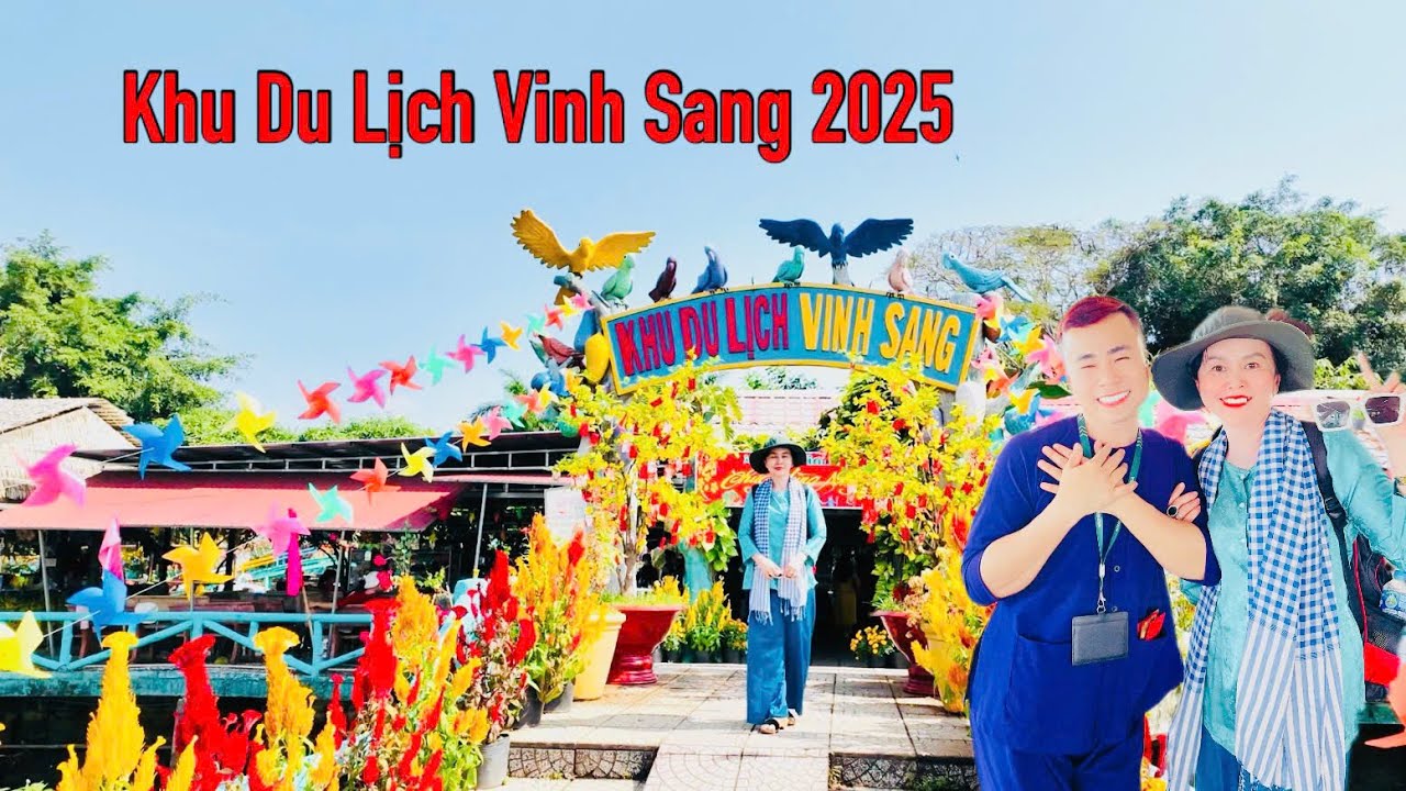 Khám phá KDL Sinh Thái Vinh Sang Cù Lao An Bình Vĩnh Long năm 2025 | Travel VinhLong, VietNam