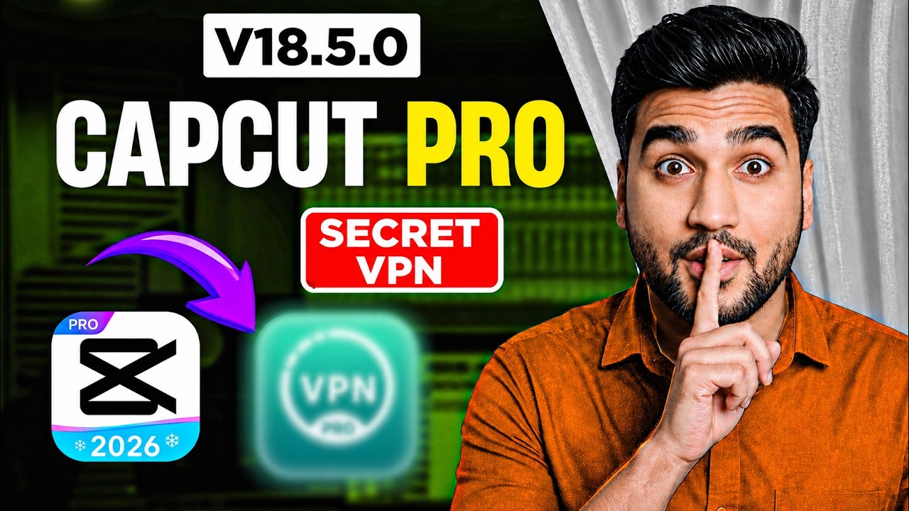 VPN For CapCut Pro 18.5.0 | CapCut No Internet Connection Problem Solve (2026) ⚡