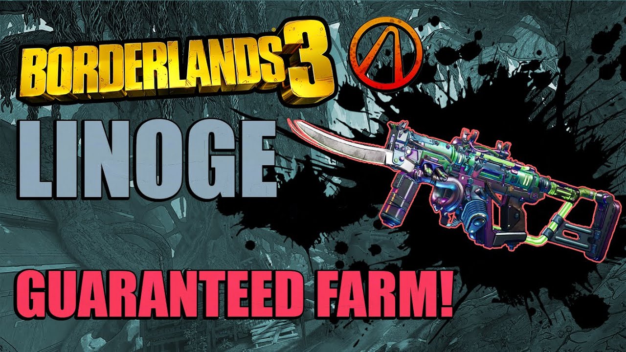 Borderlands 3 Linoge Guaranteed Farm | How to get the Linoge Fast