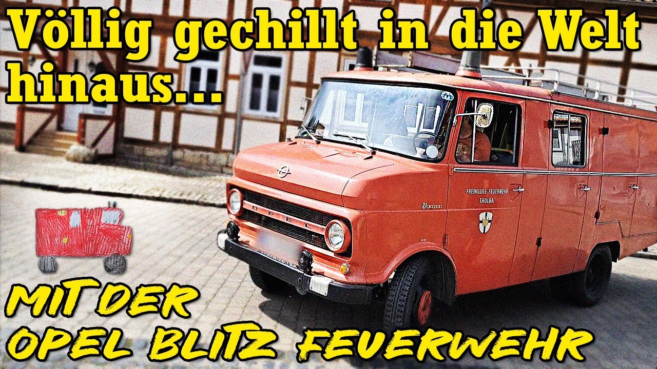Völlig gechillt in die Welt hinaus... mit der Opel Blitz Feuerwehr | Harzer Bikeschmiede