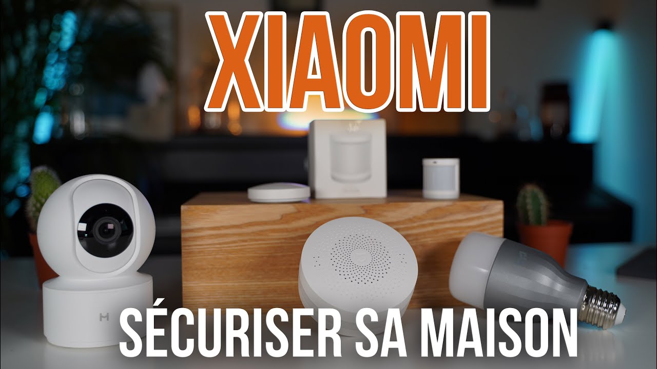XIAOMI, 6 OBJETS CONNECT&Eacute;S POUR S&Eacute;CURISER SA MAISON PENDANT L'&Eacute;T&Eacute; | MI HOME, MAISON CONNECT&Eacute;E Xiaomi