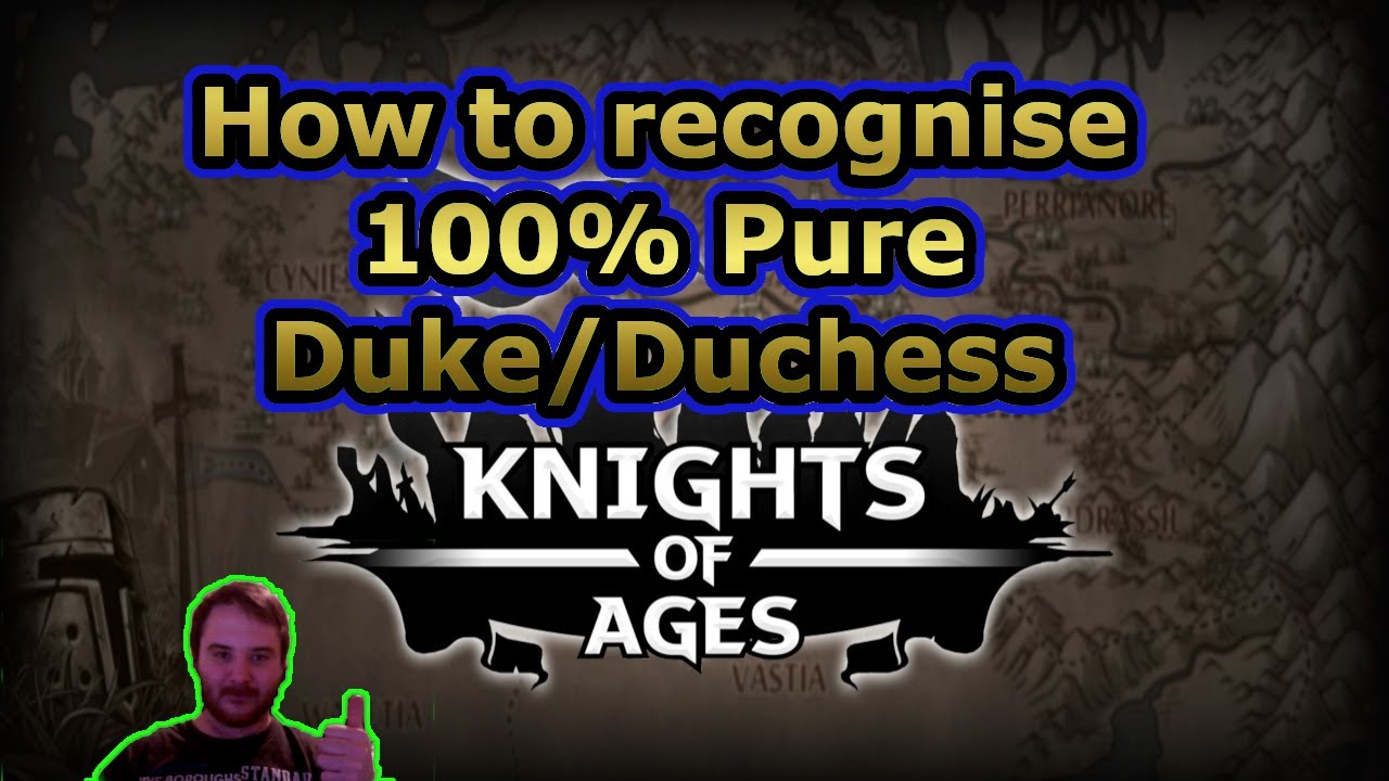 How to see if a Duke/Duchess is 100% blood - Knights of Ages