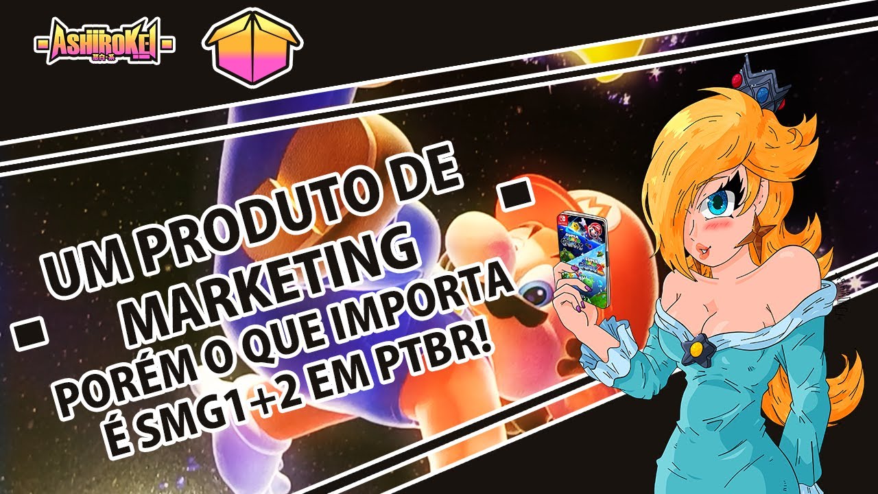 SUPER MARIO GALAXY 2 NO SWITCH! UM PRODUTO DE MARKETING MAS QUE EU AMO!
