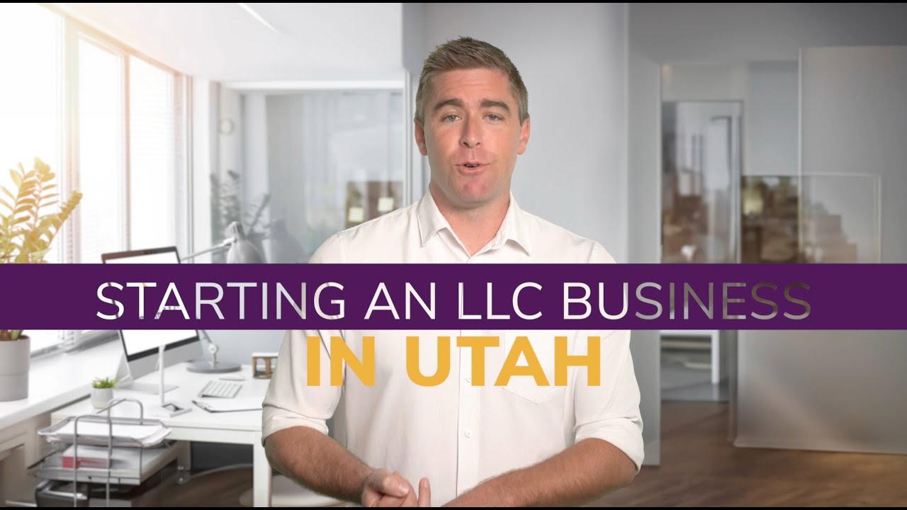 How to Start an LLC in Utah: Step-by-Step