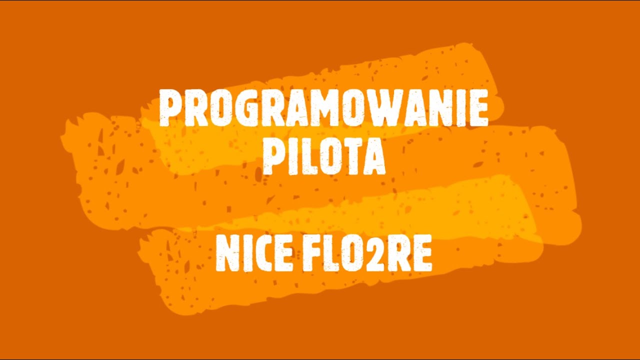 NICE FLO2RE Programowanie i kopiowanie pilota