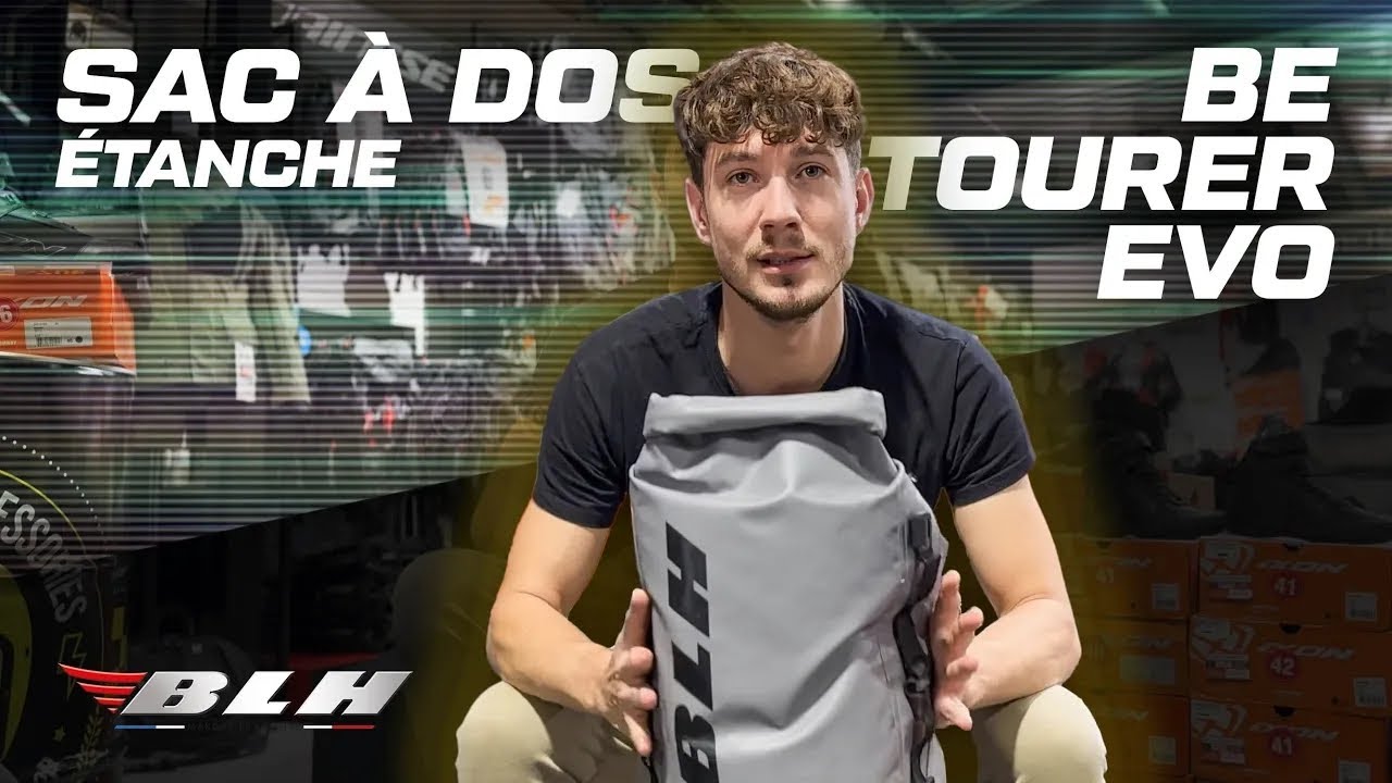 Test du sac à dos BLH Be Tourer Evo par Maxime de Maxxess La Rochelle