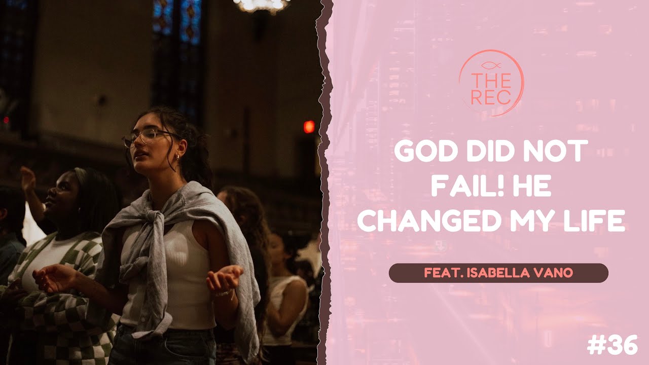 Letting God Write Your Story Is The Best Choice! Ft. Isabella Vano || S2 Ep.36 || The Rec