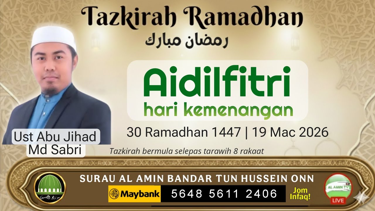 30 Ramadhan | Aidilfitri hari kemenangan | Ust Abu Jihad