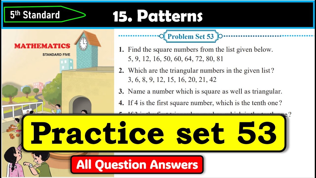 Problem set 53 | Patterns | Chapter 15 | 5th standard | Maths | Maharashtra State Board