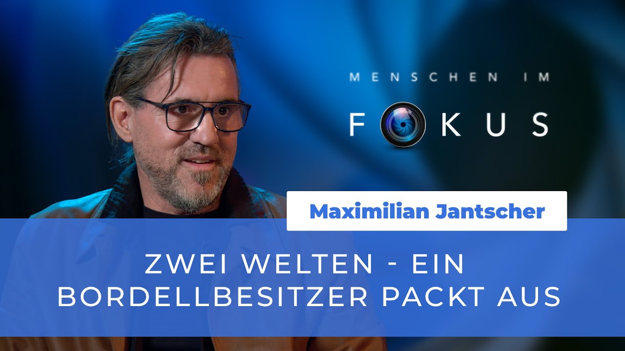 Zwischen zwei Welten - Ein Bordellbesitzer packt aus # Maximilian Jantscher # Menschen im Fokus