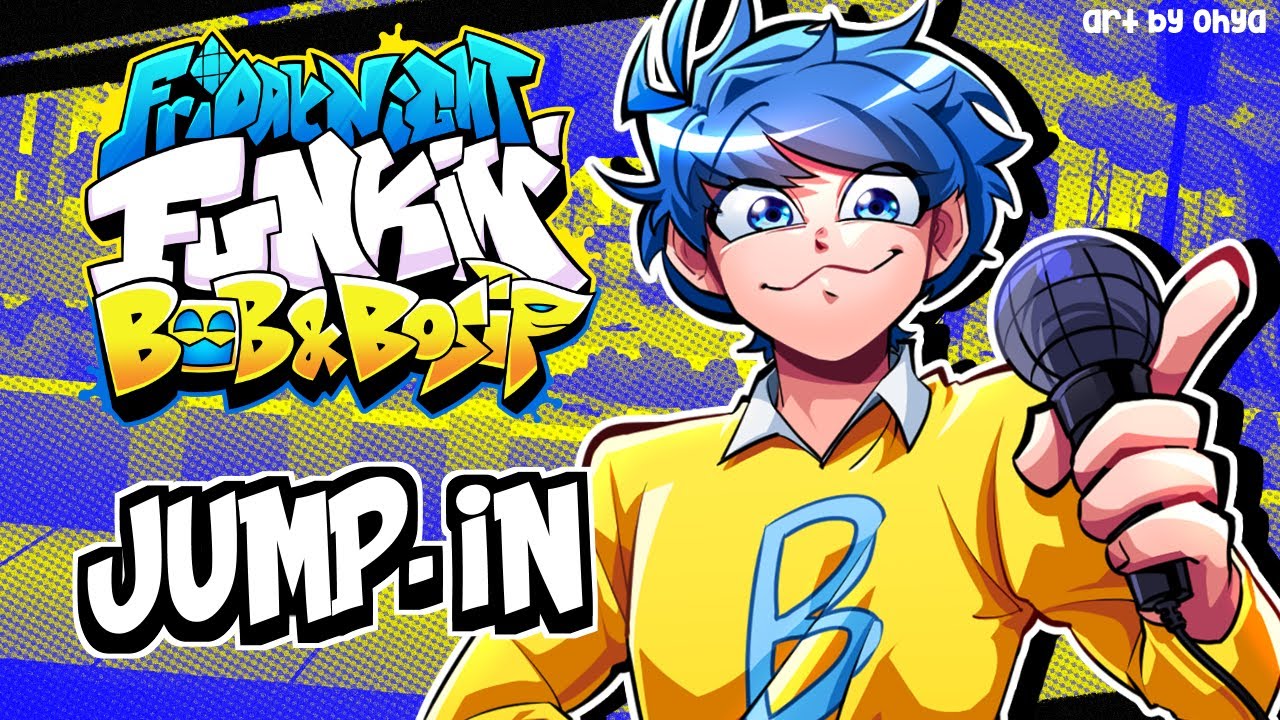 Jump-In - Friday Night Funkin' V.S. Bob and Bosip Mod OST