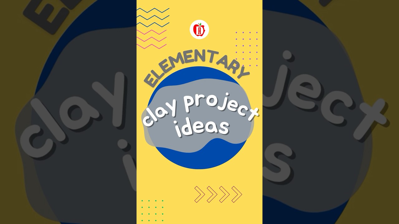 Fun and Simple Clay Project Ideas for Kids #clayprojects #arteducation  #ArtTeacherTips
