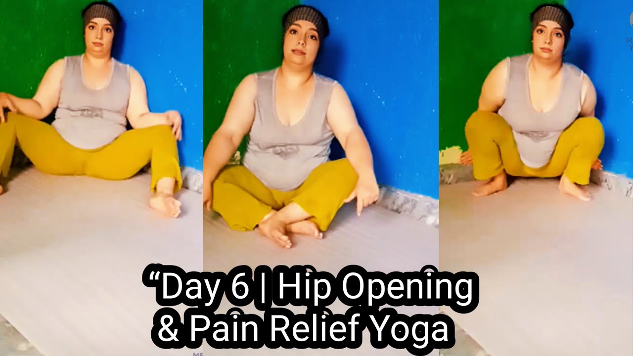 &ldquo;Day 6 | Hip Opening & Pain Relief Yoga Stretches at Home | Meero Yoga&rdquo;