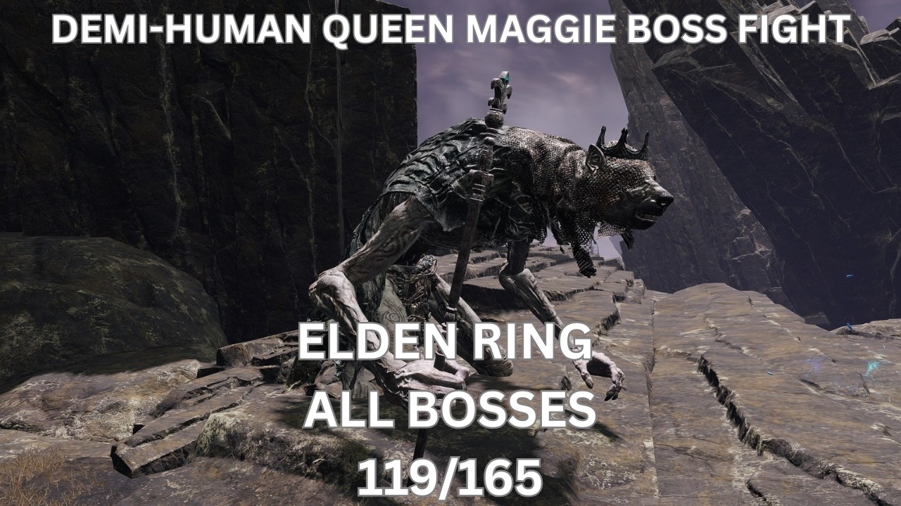 Elden ring - Demi-human Queen Maggie Boss Fight