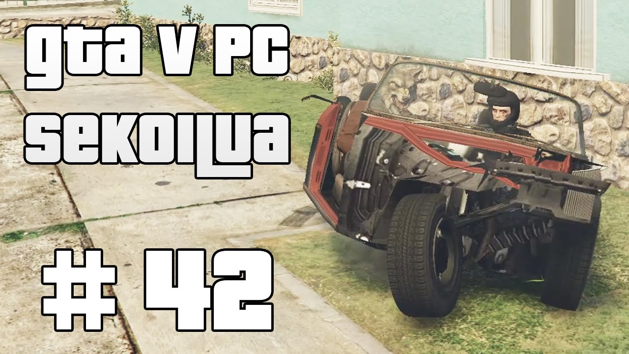 AUTO KUIN VENE! - GTA V PC Sekoilua | Osa 42