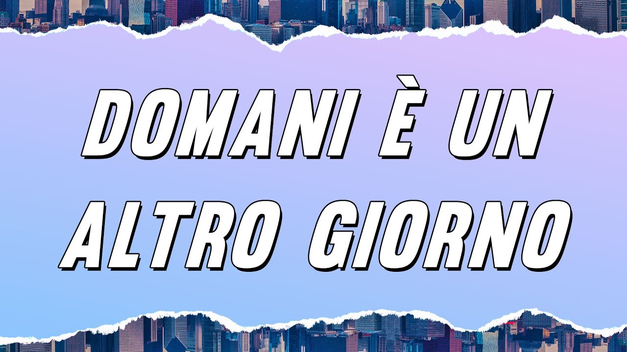 Ornella Vanoni - Domani &egrave; un altro giorno (Testo)