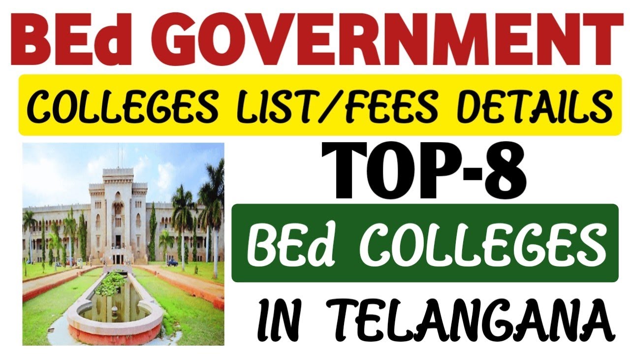 Government BEd Colleges in Telangana/BEd University Colleges in Telangana@StudentUpdates247