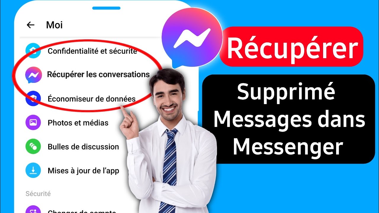 Comment r&eacute;cup&eacute;rer les messages supprim&eacute;s sur Messenger (mise &agrave; jour 2026)
